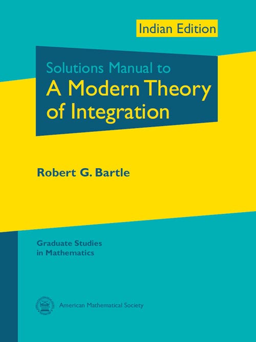 Orient Solutions Manual to A Modern Theory of Integration